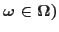 $\omega\in\Omega)$