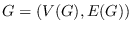 $G=(V(G),E(G))$